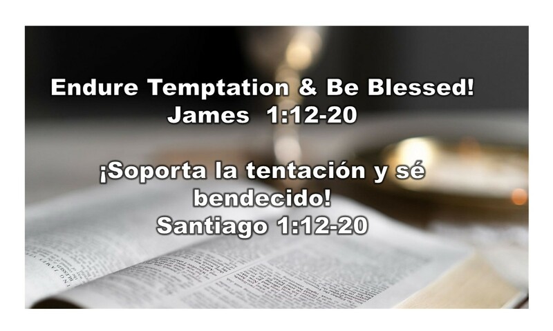 “Endure Temptation & Be Blessed?”