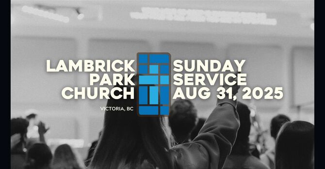 Sunday Service - August 31, 2025