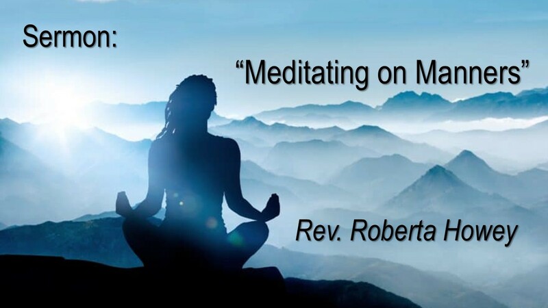 Meditating on Manners