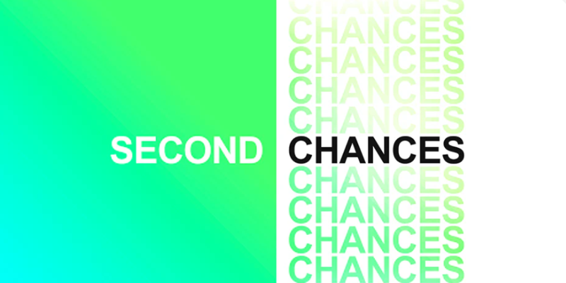 Second Chances