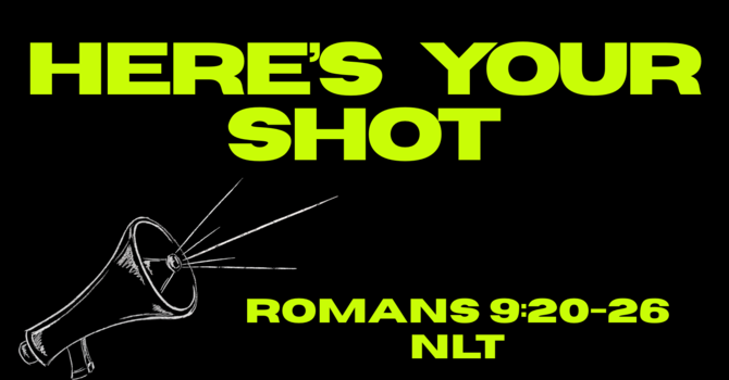 Here's Your Shot