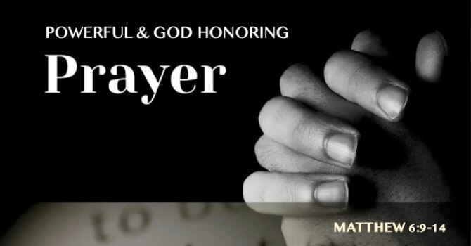Powerful & God Honouring Prayer
