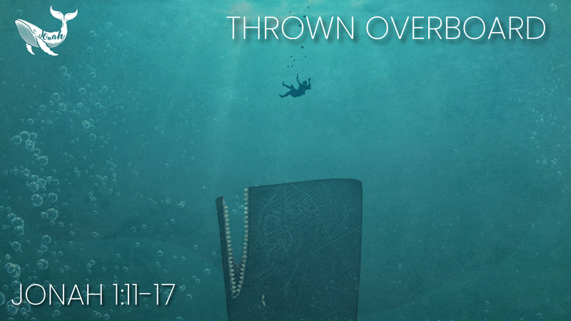 Thrown Overboard