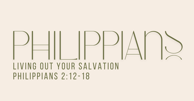 Living Out Your Salvation