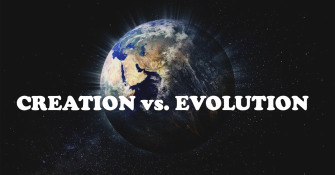 Creation vs. Evolution