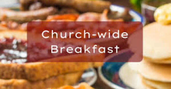 Church-Wide Breakfast