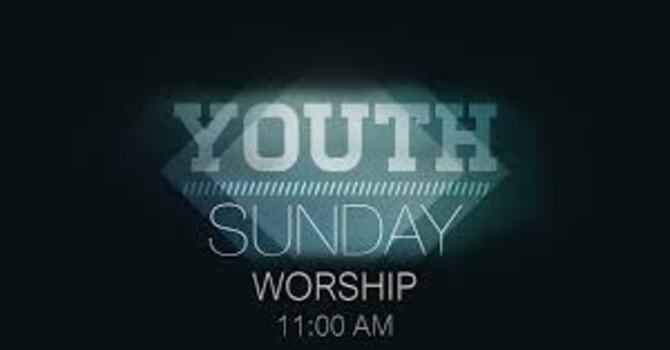 Youth Sunday Service