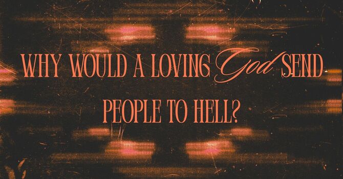 The Purpose of Hell