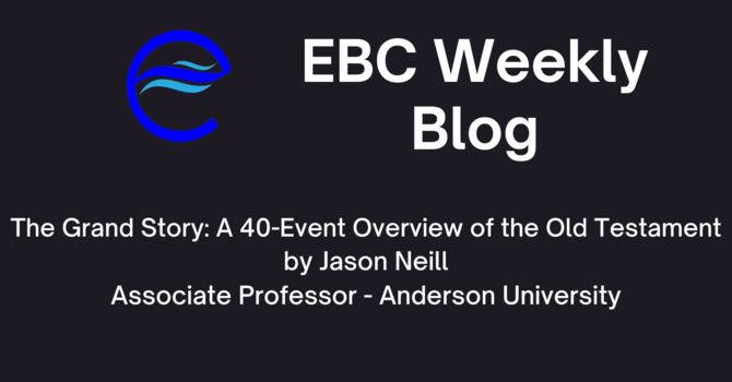The Grand Story: A 40-Event Overview of the Old Testament image