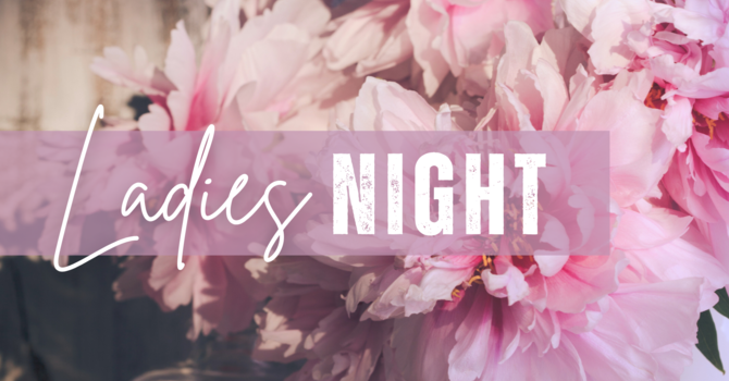 LADIES NIGHT