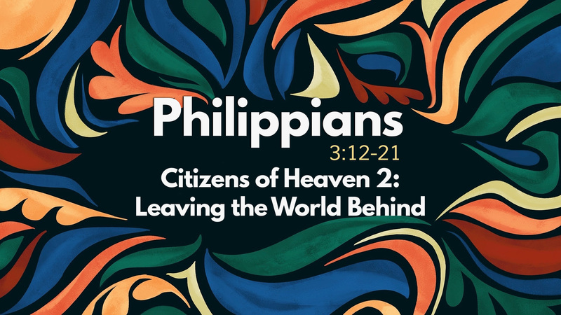 Citizens of Heaven 2: Leaving the World Behind