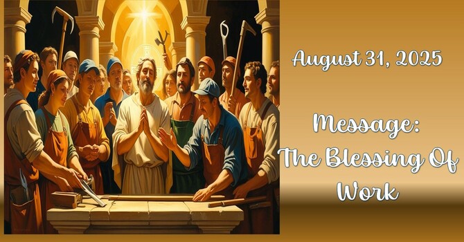 Sunday August 31 Message