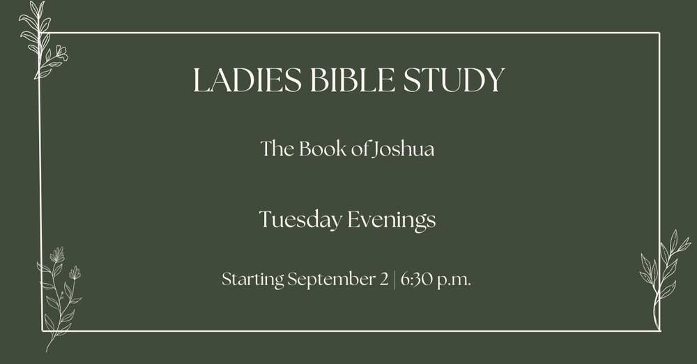 Ladies Bible Study - Joshua 