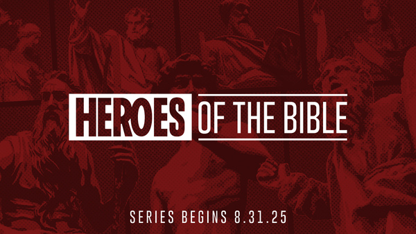 Heroes of the Bible