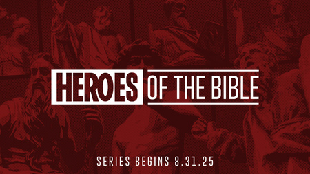 Heroes of the Bible