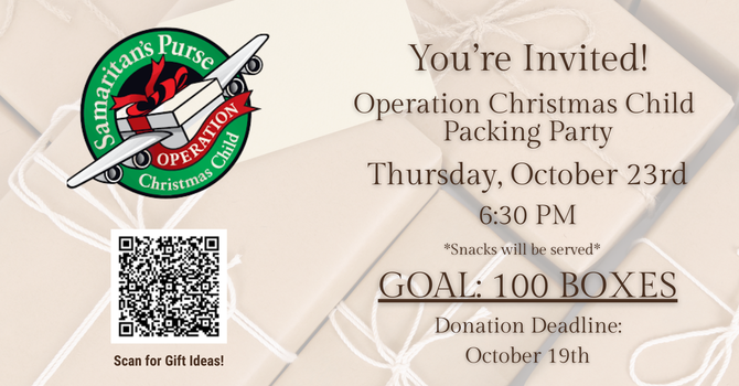 Operation Christmas Child Packing Party
