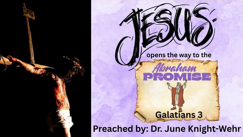 Day One - "Jesus Opens the Way to the Abraham Promise"