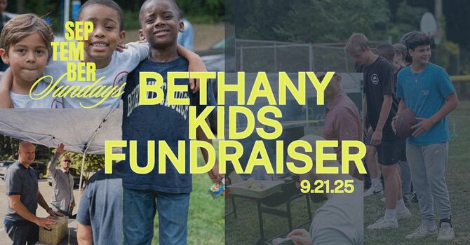 Bethany Kids Fundraiser