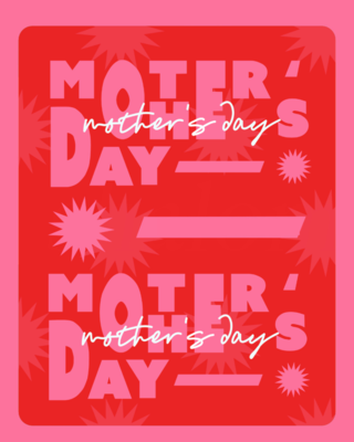 Mother’s Day