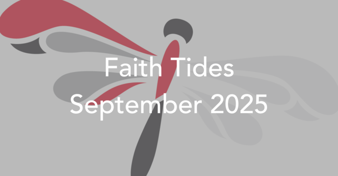 Faith Tides: September 2025 image