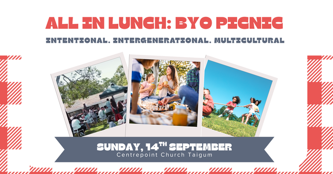 ‘All In’ BYO Picnic