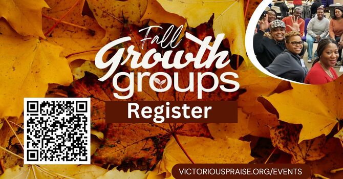 Fall Growth Groups' Session