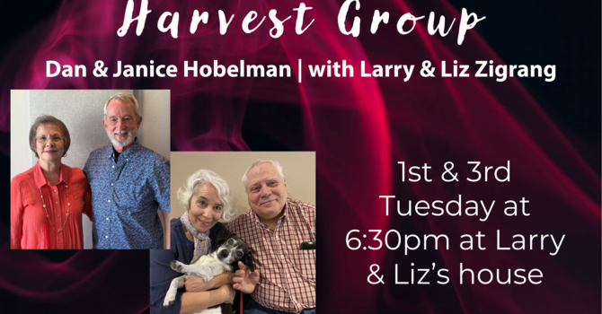 Harvest Group with Dan & Janice Hobelman