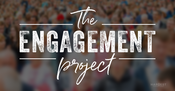 The Engagement Project