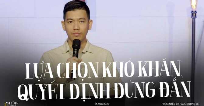 Lựa Chọn Khó Khăn, Quyết Định Đúng Đắn