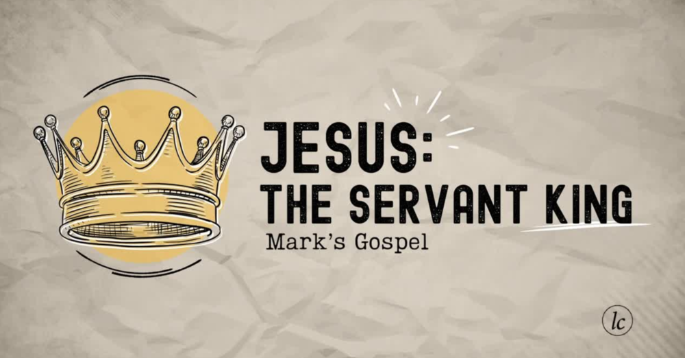 Jesus: The Servant King
