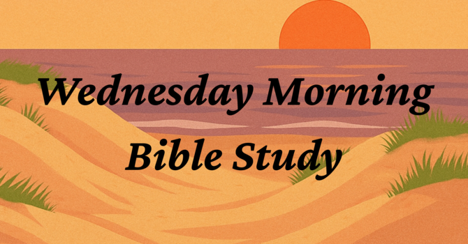 Wednesday Morning Bible Study