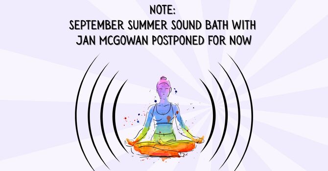 September Sound Bath Session - Postponed