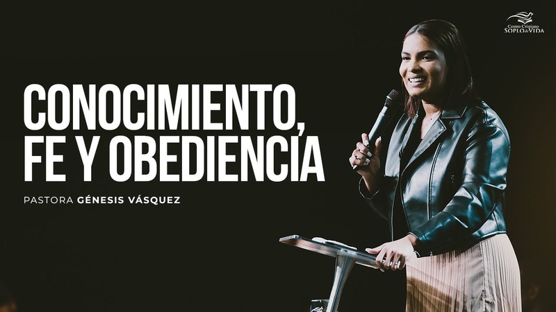 Conocimiento, fe y obediencia