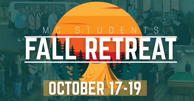 MC Students: Fall Retreat