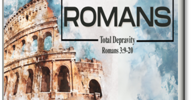 "Total Depravity"
