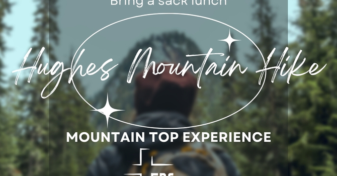 Hughes Mountain Hike