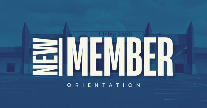 New Member's Orientation
