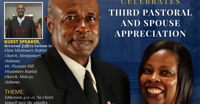 THIRD PASTORAL AND SPOUSE APPRECIATION