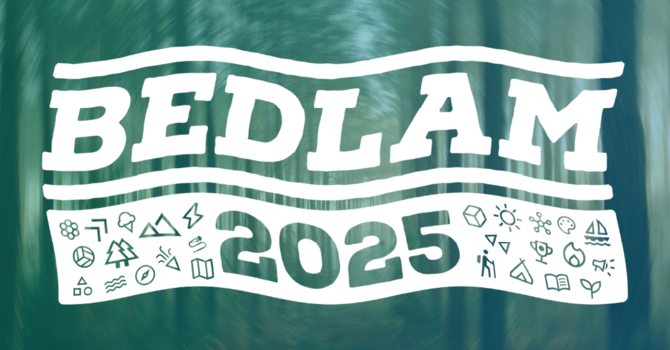 Bedlam Retreat 2025