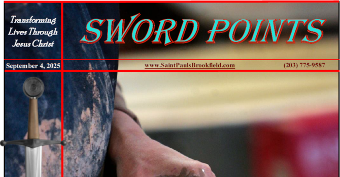 St. Paul's Sword Points for September 5, 2025 image