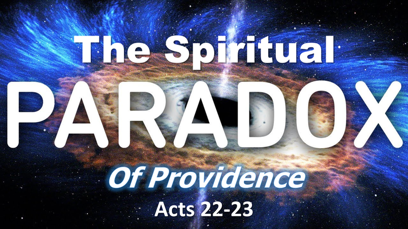 The Spiritual Paradox of Providence