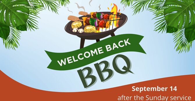 WELCOME BACK BBQ