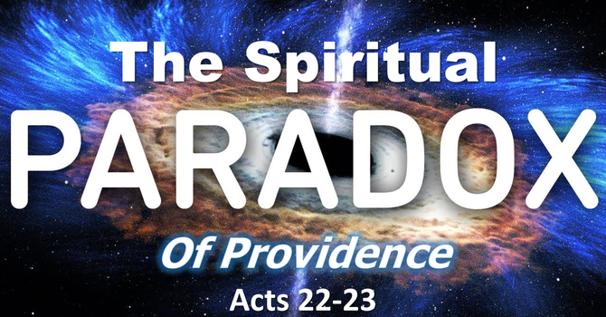 The Spiritual Paradox of Providence