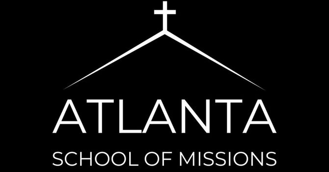 Atlanta School of Missions