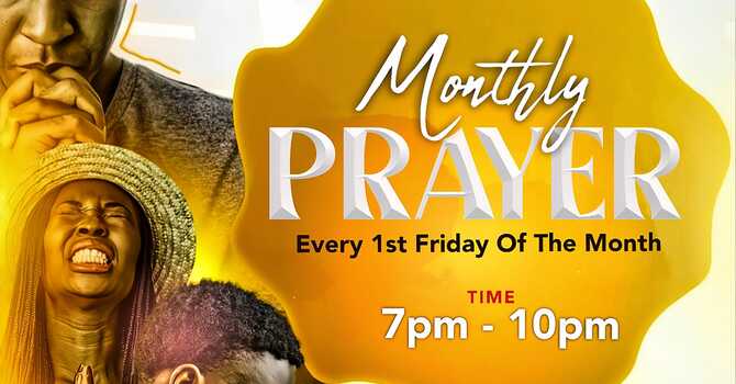 Monthly Night of Prayers 7:00 pm - 10:00 pm