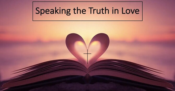 Speaking Truth in Love image