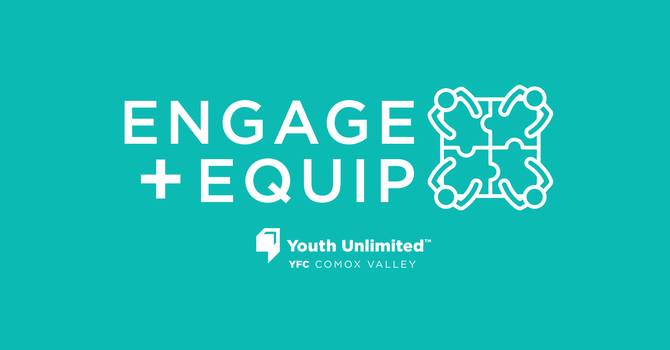 Create (Engage & Equip)