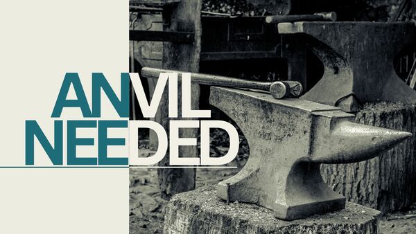 Yes, we need an Anvil