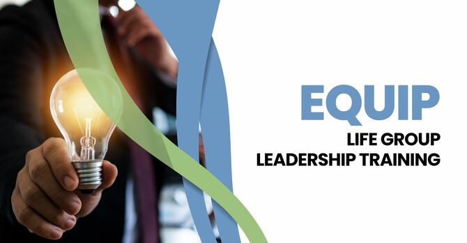 Equip Leadership Training