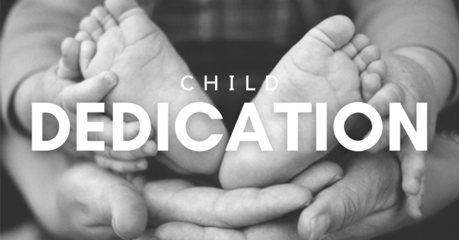 Child Dedications
